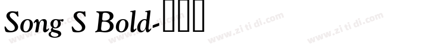 Song S Bold字体转换